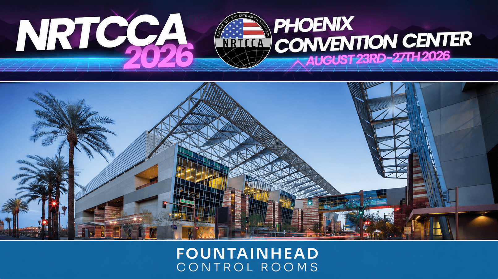 Fountainhead Control Rooms Proud to Sponsor NRTCCA 2026